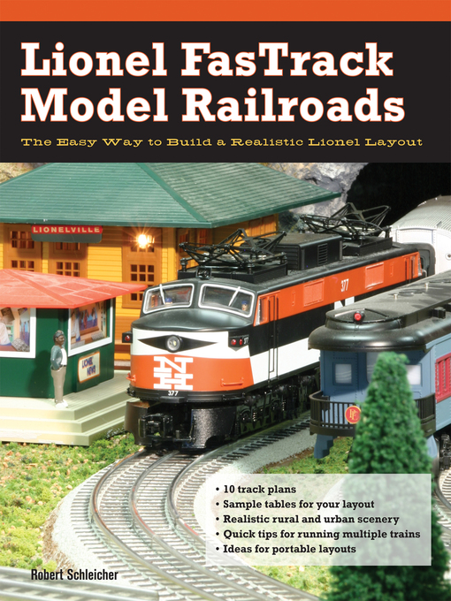 Title details for Lionel FasTrack Model Railroads by Robert Schleicher - Wait list
